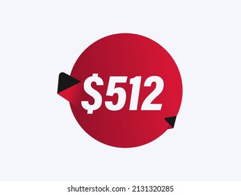 $512 USD sticker vector illustration