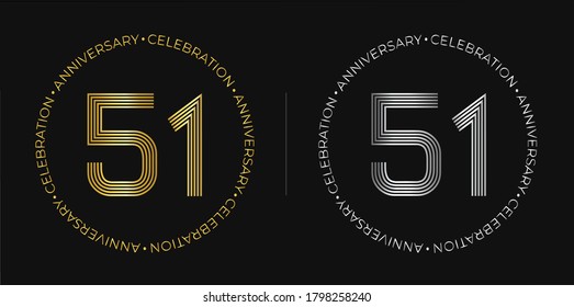 51th birthday. Fifty-one years anniversary celebration banner in golden and silver colors. Circular logo with original numbers design in elegant lines.