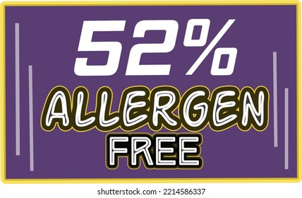 52% Allergen percentage Free rectangular sign label vector art illustration with fantastic looking font and purple color
