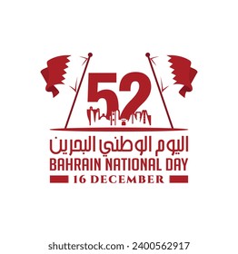52 Bahrain National Day. 16 December. Arabic Text Translation: our national day. Flag of Bahrain. Vector Illustration.