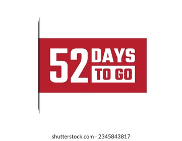 52 days to go red vector banner illustration isolated on white background