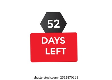 52 días restantes, icono, estilo, temporizador, cuenta regresiva, reloj, tiempo, fondo, Plantilla, 52 días restantes, cuenta regresiva, pegatina, Anuncio izquierdo, negocio, venta, Botón de etiquetas
