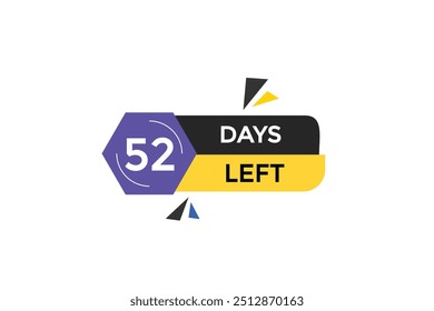 52 días restantes, icono, estilo, temporizador, cuenta regresiva, reloj, tiempo, fondo, Plantilla, 52 días restantes, cuenta regresiva, pegatina, Anuncio izquierdo, negocio, venta, Botón de etiquetas
