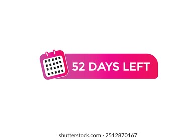52 days left, icon, stile, timer, countdown, clock, time,  background, template, 52 days left, countdown, sticker, left banner, business, sale, label button
