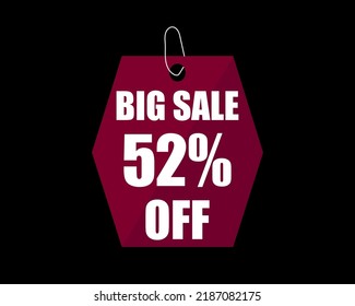 52% Off black banner. Advertising for big sale. 52% discount for promotions and offers.