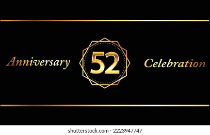 52 Year Anniversary celebration Vector Design with gold hexagonal shape. 52 Anniversary celebration. Gold Luxury Banner of 52nd Anniversary celebration.