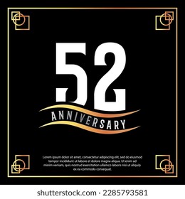 52 year anniversary logo design white golden abstract on black background with golden frame template illustration