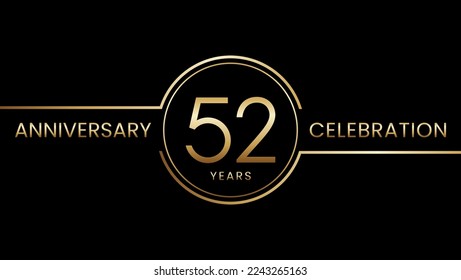 52 year anniversary. Anniversary template design with golden ring. Logo Vector Illustration