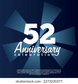 52nd year anniversary celebration vector template design illustration with white text elegant blue shiny background.	