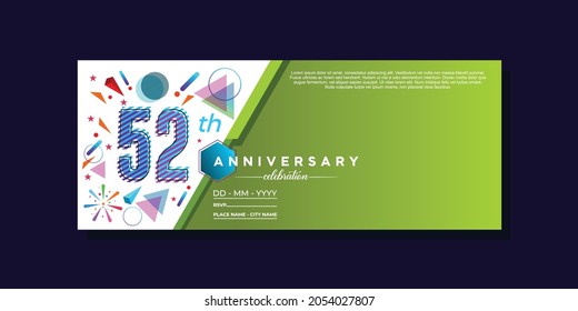 52th anniversary, anniversary celebration vector design on colorful geometric background and circle shape.