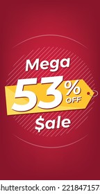 53% off. Red discount banner with fifty-three percent. Advertising for Mega Sale promotion. Stories format