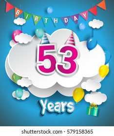 53rd Anniversary Celebration Design, with clouds and balloons, confetti. Vector template elements for your, fifty three years birthday celebration party.