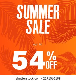 54% off discount. A bright vector illustration of a summer sale advertisement with a fantastic font and a beautiful orange background with tropical leaves.