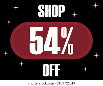 54% Off Shop. Vector 54% discount on black background and glowing effect.