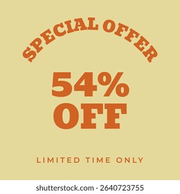 54% OFF. Special offer fifty four, percent, limited time only. Retro 80s 90s style. Vintage vector illustration.