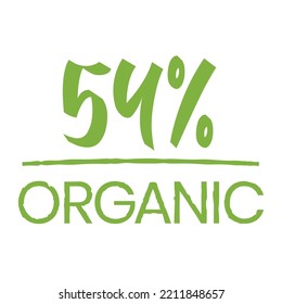 54% Organic label. Hand written tag