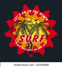 54 SURF. LET'S GO TO THE BEACH. Handmade Palms trees retro style. Design fashion apparel textured print. T shirt graphic vintage grunge vector illustration badge label logo template. 