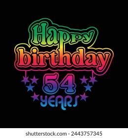 54 Years  Birthday Celebrating. A Community Organized Event. Colorful Design