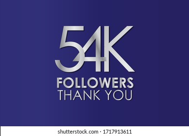 54K, 54.000 Thank you follower. Silver Color on Blue Background, for Social Media, Internet Account - Vector