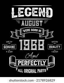 54th Birthday Vintage Legends Born In August 1968 54 Years Old