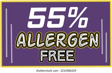 55% Allergen percentage Free rectangular sign label vector art illustration with fantastic looking font and purple color
