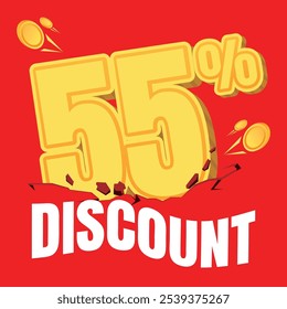 55% discount badge in gold coin style, set against a bold red background with crack and shake effects, creating an eye-catching, energetic look for promotions.