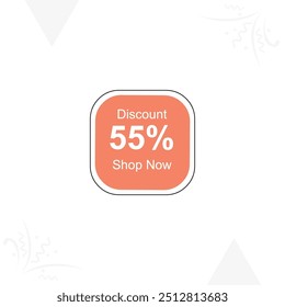 55% Discount banner. Sale offer sign. Sale tags vector template. Special offer symbol. Discount promotion. Vector design illustration Shop Now for print and web