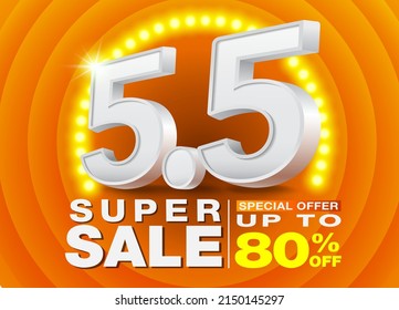 5.5 Mid Year Sale Poster or Banner template with Number 5.5 3D text on Spotlight LED orange background. Campaign Special Offer Up To 80%. Design for Ads, social media, Shopping online.