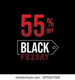 55 off black friday sale, white and red in a black background