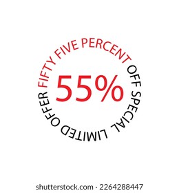 55% Off Limited Special Offer vector art illustration with white background color and fantastic font