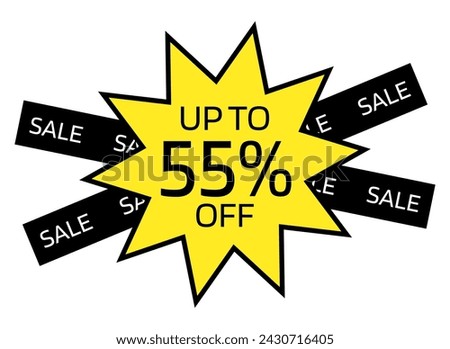 Up to 55% OFF written on a yellow ten-pointed star with a black border. On the back, two black crossed bands with the word sale written in white.