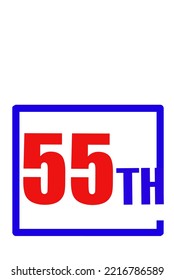 55th Ordinal Numbers counting vector art illustration with fantastic font and blue red color - 55th anniversary - happy birthday