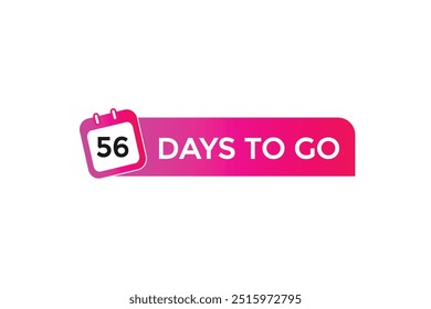 Noch 56 Tage, Symbol, Stil, Timer, Countdown, Uhr, Zeit, Hintergrund, Vorlage, 56 Tage vor dem Start, Countdown, Aufkleber, Linkes Banner, Geschäft, Verkauf, Label-Button
