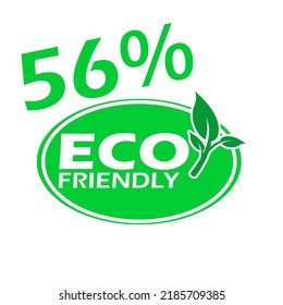 56% Eco friendly stamp icons Vector illustration with Green organic plant leaf. Eco friendly green leaf label sticker. 2d vector illustration.

