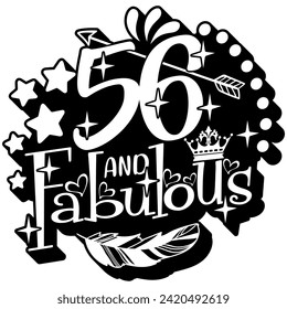 56 and fabulous black vector graphic design and cut file