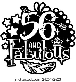 56 and fabulous black vector graphic design and cut file