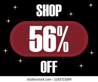 56% Off Shop. Vector 56% discount on black background and glowing effect.