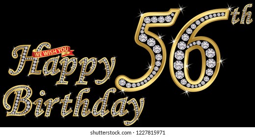 56 years happy birthday golden sign with diamonds, vector illustration svg