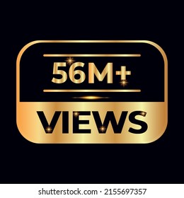Diseño de celebración de 56M views. 56 millones de Views Vector.views sticker para amigos o seguidores de redes sociales, como