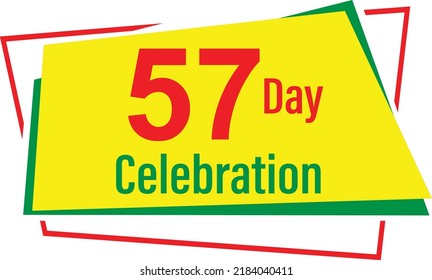 57 Day Celebration Sign and label vector and illustration art with fantastic font and Cinnabar, Yellow, Green color combination in white background