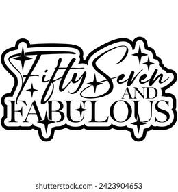 57 and fabulous black vector graphic design and cut file