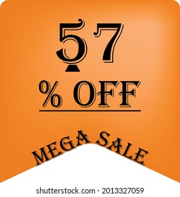 57% off on a orange balloon for mega offers. Super sale, black text