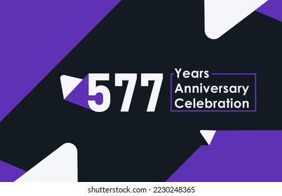 577 years anniversary celebration modern banner template design