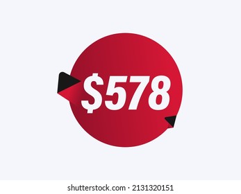 $578 USD sticker vector illustration