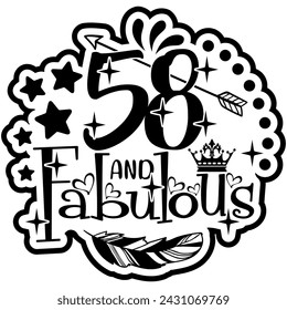 58 and fabulous black vector graphic design and cut file