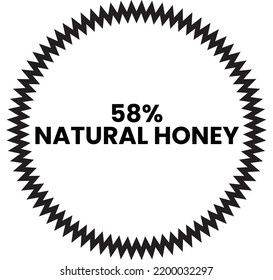 58% Natural Honey Label Sign for product vector art illustration with stylish font and black color