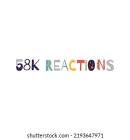 58k reactions vector art illustration celebration sign label with fantastic font. Vector illustration.