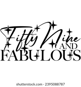 59 and fabulous black vector graphic design and cut file