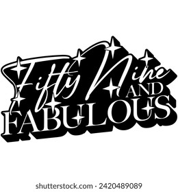 59 and fabulous black vector graphic design and cut file