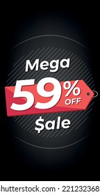 59% off. Black discount banner with fifty-nine percent. Advertising for Mega Sale promotion. Stories format